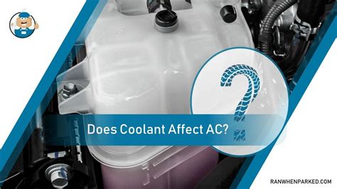 Does Coolant Affect AC in Car: Unraveling the Mysteries of Automotive Climate Control